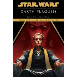 Star Wars: Darth Plagueis - James Luceno