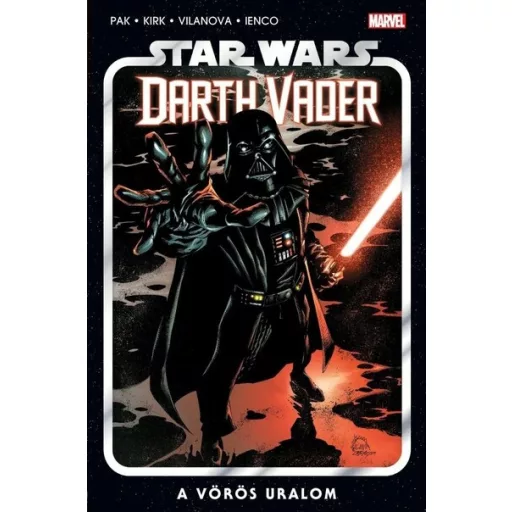 Star Wars - Darth Vader: A vörös uralom - Greg Pak (képregény)