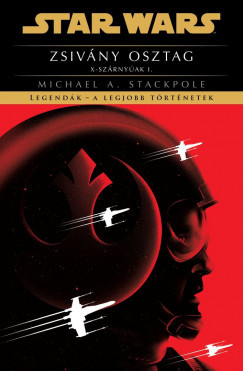 Star Wars: Zsivány osztag - Michael A. Stackpole