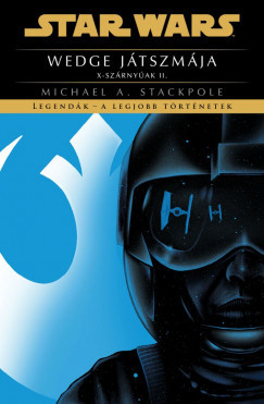 Star Wars: Wedge játszmája - Michael A. Stackpole