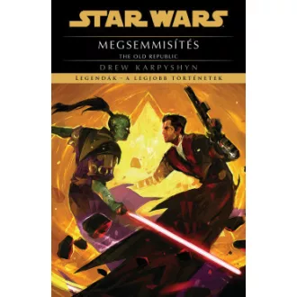   Star Wars: The Old Republic: Megsemmisítés (új kiadás) - Drew Karpyshyn