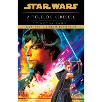 Star Wars: A túlélők keresése - Legendák - Timothy Zahn