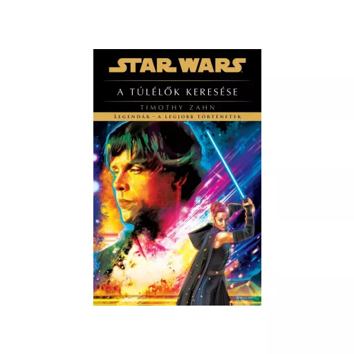Star Wars: A túlélők keresése - Legendák - Timothy Zahn