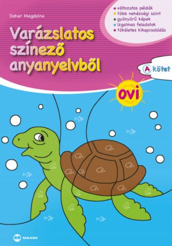 Varázslatos színező anyanyelvből OVI - A kötet (Dohar Magdolna)