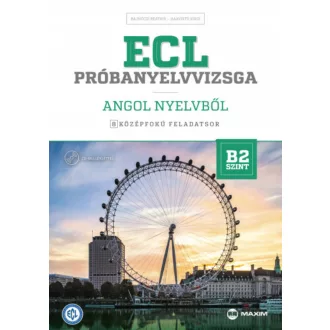 ECL próbanyelvvizsga angol nyelvből - 8 középfokú feladatsor - B2 szint (CD-vel) (Bajnóczi Beat