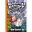 Alsógatyás Kapitány és az alattomos űrlény konyhásnénik inváziója - Dav Pilkey