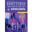 Érettségi témakörök vázlata kémiából (közép- és emelt szinten) (Dr. Tóth Zoltán)