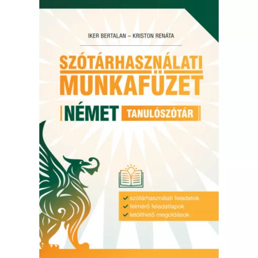 Szótárhasználati munkafüzet - Német tanulószótár (Iker Bertalan)