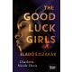 The Good Luck Girls - Charlotte Nicole Davis