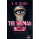 The Woman Inside - A másik nő - E. G. Scott