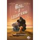 Bob, a legbátrabb - Katherine Applegate