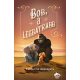 Bob, a legbátrabb - Katherine Applegate