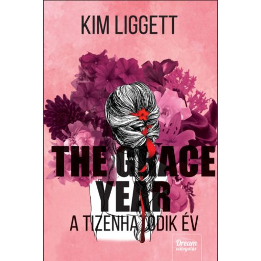 The Grace Year - Kim Liggett