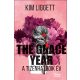 The Grace Year - Kim Liggett