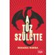 A tűz szülötte - Rosaria Munda