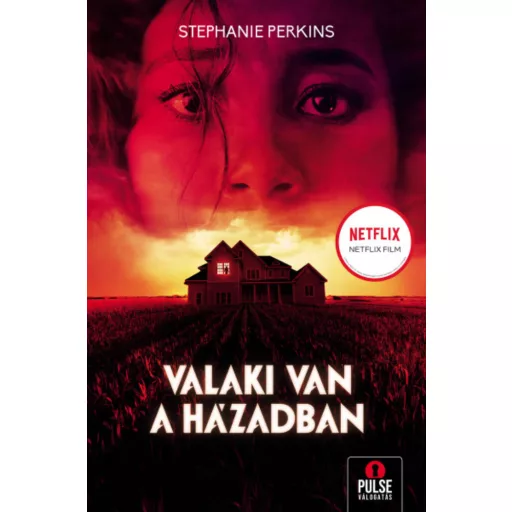 Valaki van a házadban - Stephanie Perkins