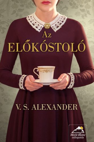 Az előkóstoló - V. S. Alexander