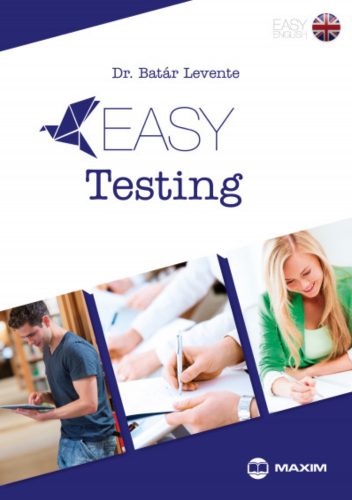 Easy Testing - Dr. Batár Levente