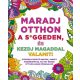 Maradj otthon a s*ggeden, és kezdj magaddal valamit! - Kresák Réka - Vajna Gyöngyi