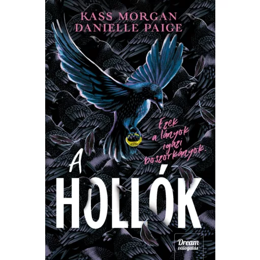 A hollók - Kass Morgan