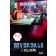 Riverdale - A mulatság - Ostow Micol