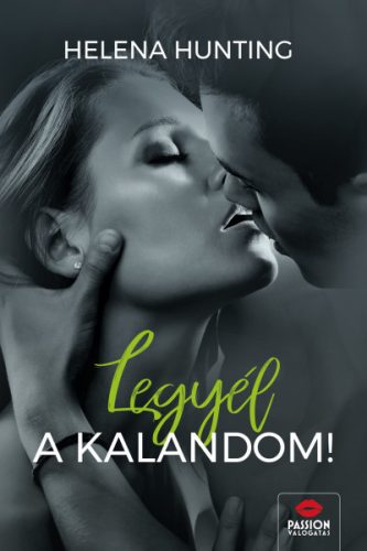 Legyél a kalandom! - Helena Hunting