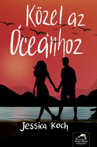 Közel az óceánhoz - Jessica Koch