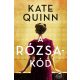 A rózsa-kód - Kate Quinn