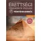 Érettségi témakörök vázlata történelemből - emelt szinten - Dr. Boronkai Szabolcs