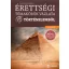 Érettségi témakörök vázlata történelemből - emelt szinten - Dr. Boronkai Szabolcs