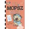 Egy mopsz naplója - Mancsok egy jó ügyért - Kyla May