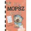 Egy mopsz naplója - Mancsok egy jó ügyért - Kyla May