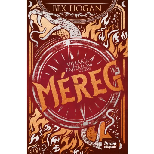 Méreg - Vihar és fájdalom szigetei-sorozat 2. rész - Bex Hogan