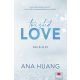 Twisted Love - Ava & Alex - Ana Huang