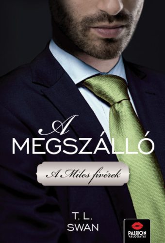 A megszálló - T. L. Swan