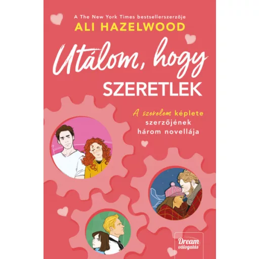 Utálom, hogy szeretlek - Ali Hazelwood