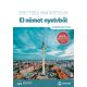 Érettségi mintatételek német nyelvből (80 középszintű tétel) - 2024-től érvényes - Barabás Szilvia