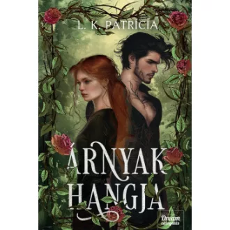 Árnyak hangja - L. K. Patrícia