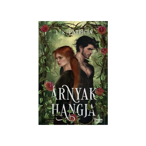 Árnyak hangja - L. K. Patrícia