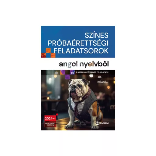 Színes próbaérettségi feladatsorok angol nyelvből - Bukta Katalin