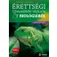 Érettségi témakörök vázlata biológiából közép- és emelt szinten - 2024-től érvényes - Juhász Katalin