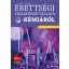 Érettségi témakörök vázlata kémiából (közép- és emelt szinten) - 2024-től érvényes - Dr. Tóth Zoltán