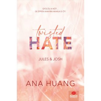 Twisted Hate - Jules & Josh - Ana Huang