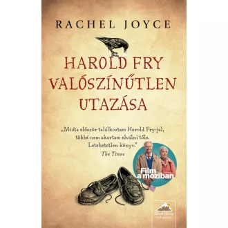   Harold Fry valószínűtlen utazása - Rachel Joyce (filmes borító)