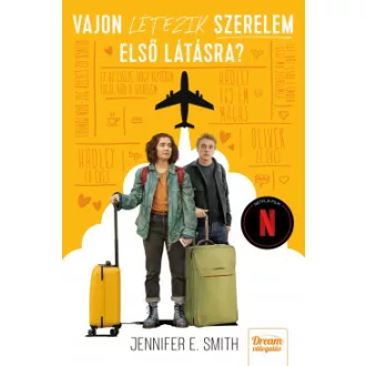   Vajon létezik szerelem első látásra? - Filmes borítóval - Jennifer E. Smith
