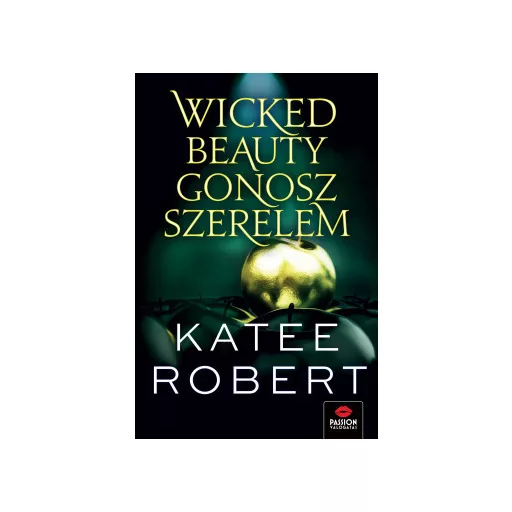 Wicked Beauty - Gonosz szerelem - Katee Robert