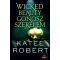 Wicked Beauty - Gonosz szerelem - Katee Robert
