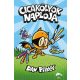 Cicakölyök naplója - Dav Pilkey