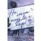 Ha sosem megy le a nap - Ana Huang