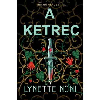   The Prison Healer-sorozat 2. - A ketrec - Lynette Noni (2024)